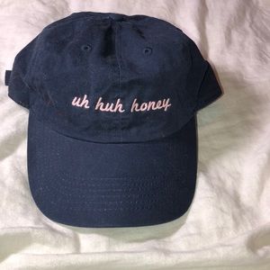 “Uh huh honey” baseball hat!!